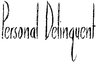 Personal Delinquent Font
